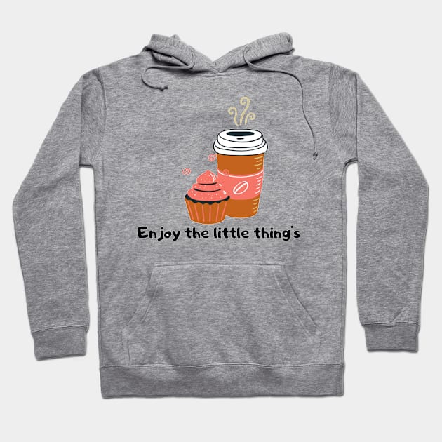 Enjoy the little things Hoodie by Ninalance21